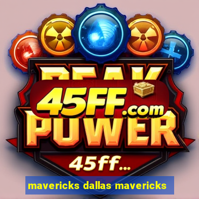 mavericks dallas mavericks